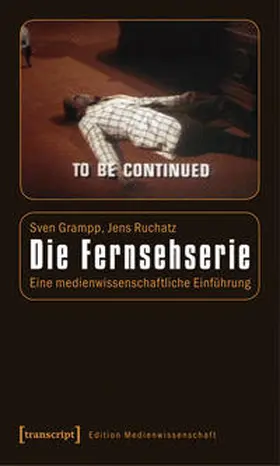 Grampp / Ruchatz |  Die Fernsehserie | Buch |  Sack Fachmedien
