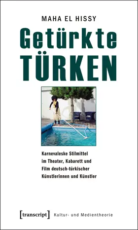 El Hissy |  Getürkte Türken | Buch |  Sack Fachmedien