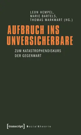 Hempel / Bartels / Markwart |  Aufbruch ins Unversicherbare | Buch |  Sack Fachmedien