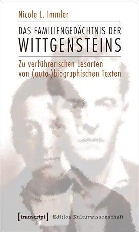 Immler | Das Familiengedächtnis der Wittgensteins | Buch | 978-3-8376-1813-6 | www.sack.de