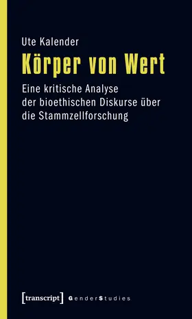 Kalender | Körper von Wert | Buch | 978-3-8376-1825-9 | www.sack.de