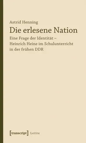 Henning-Mohr | Die erlesene Nation | Buch | 978-3-8376-1860-0 | www.sack.de