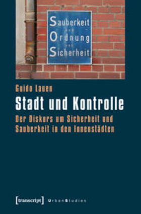 Lauen | Stadt und Kontrolle | Buch | 978-3-8376-1865-5 | sack.de