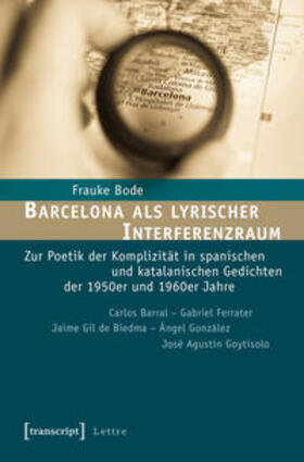 Bode | Barcelona als lyrischer Interferenzraum | Buch | 978-3-8376-1960-7 | sack.de