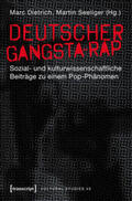 Dietrich / Seeliger |  Deutscher Gangsta-Rap | Buch |  Sack Fachmedien