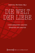 Morikawa |  Die Welt der Liebe | Buch |  Sack Fachmedien