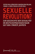 Bänziger / Beljan / Eder |  Sexuelle Revolution? | Buch |  Sack Fachmedien