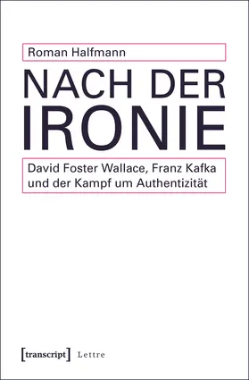 Halfmann |  Nach der Ironie | Buch |  Sack Fachmedien