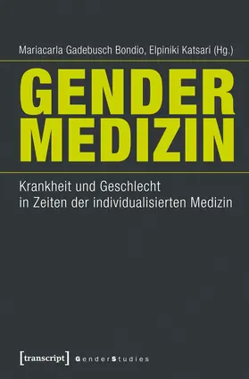 Gadebusch Bondio / Katsari |  ›Gender-Medizin‹ | Buch |  Sack Fachmedien