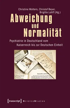 Wolters / Beyer / Lohff | Abweichung und Normalität | Buch | 978-3-8376-2140-2 | sack.de
