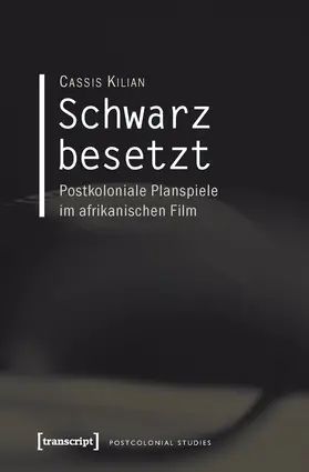 Kilian | Schwarz besetzt | Buch | 978-3-8376-2142-6 | www.sack.de