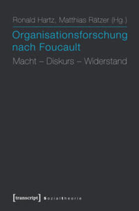 Hartz / Rätzer |  Organisationsforschung nach Foucault | Buch |  Sack Fachmedien