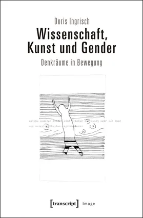 Ingrisch |  Wissenschaft, Kunst und Gender | Buch |  Sack Fachmedien