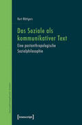 Röttgers |  Das Soziale als kommunikativer Text | Buch |  Sack Fachmedien
