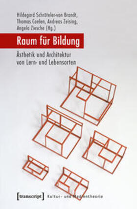 Schroeteler von Brandt / Schröteler-von Brandt / Coelen |  Raum für Bildung | Buch |  Sack Fachmedien