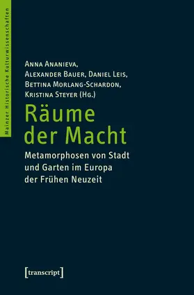 Ananieva / Bauer / Leis | Räume der Macht | Buch | 978-3-8376-2221-8 | www.sack.de