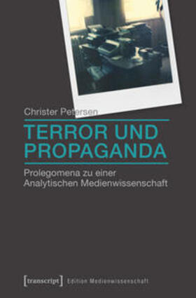 Petersen | Terror und Propaganda | Buch | 978-3-8376-2243-0 | sack.de