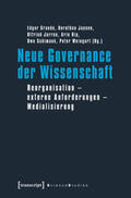 Grande / Jansen / Jarren |  Neue Governance der Wissenschaft | Buch |  Sack Fachmedien
