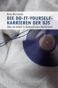 Reitsamer |  Die Do-it-yourself-Karrieren der DJs | Buch |  Sack Fachmedien