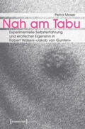 Moser |  Nah am Tabu | Buch |  Sack Fachmedien