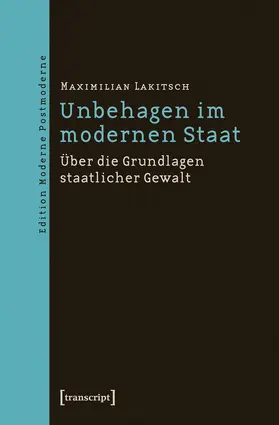 Lakitsch |  Unbehagen im modernen Staat | Buch |  Sack Fachmedien