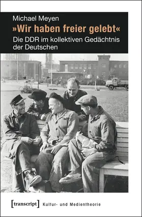 Meyen |  'Wir haben freier gelebt' | Buch |  Sack Fachmedien