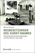 Kaiser |  Neubesetzungen des Kunst-Raumes | Buch |  Sack Fachmedien
