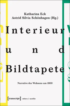 Eck / Schönhagen |  Interieur und Bildtapete | Buch |  Sack Fachmedien