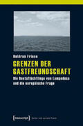 Friese |  Grenzen der Gastfreundschaft | Buch |  Sack Fachmedien
