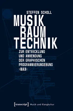 Scholl |  Musik – Raum – Technik | Buch |  Sack Fachmedien