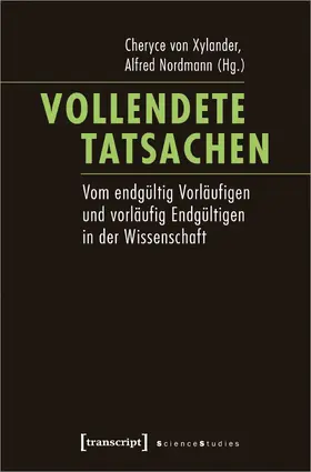 Xylander / Nordmann |  Vollendete Tatsachen | Buch |  Sack Fachmedien