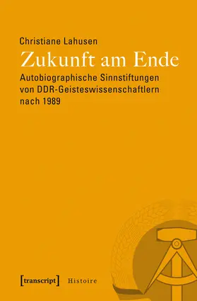 Lahusen |  Zukunft am Ende | Buch |  Sack Fachmedien
