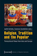 Schlehe / Sandkühler |  Religion, Tradition and the Popular | Buch |  Sack Fachmedien
