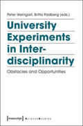 Weingart / Padberg |  University Experiments in Interdisciplinarity | Buch |  Sack Fachmedien