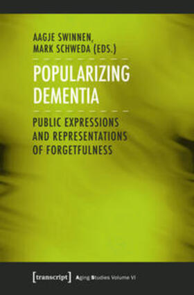 Swinnen / Schweda | Popularizing Dementia | Buch | 978-3-8376-2710-7 | sack.de