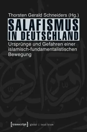 Schneiders |  Salafismus in Deutschland | Buch |  Sack Fachmedien