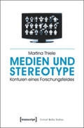 Thiele |  Thiele, M: Medien und Stereotype | Buch |  Sack Fachmedien