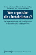 Hoeft / Klatt / Klimmeck |  Wer organisiert die »Entbehrlichen«? | Buch |  Sack Fachmedien