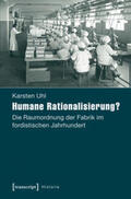 Uhl |  Humane Rationalisierung? | Buch |  Sack Fachmedien