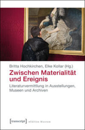 Hochkirchen / Kollar |  Zwischen Materialität und Ereignis | Buch |  Sack Fachmedien