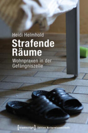 Helmhold | Strafende Räume | Buch | 978-3-8376-2767-1 | sack.de