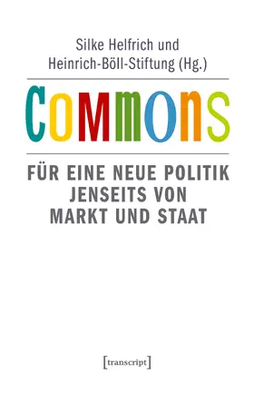 Helfrich / Heinrich-Böll-Stiftung e.V. |  Commons | Buch |  Sack Fachmedien