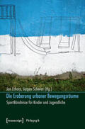 Erhorn / Schwier |  Die Eroberung urbaner Bewegungsräume | Buch |  Sack Fachmedien