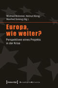 Brömmel / König / Sicking |  Europa, wie weiter? | Buch |  Sack Fachmedien