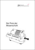 Audehm / Binder / Dietze |  Der Preis der Wissenschaft | Buch |  Sack Fachmedien