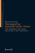 Klausner |  Choreografien psychiatrischer Praxis | Buch |  Sack Fachmedien