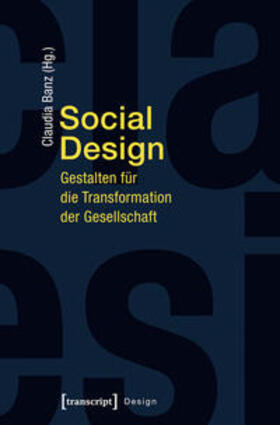 Banz | Social Design | Buch | 978-3-8376-3068-8 | sack.de