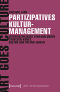 Lang |  Partizipatives Kulturmanagement | Buch |  Sack Fachmedien