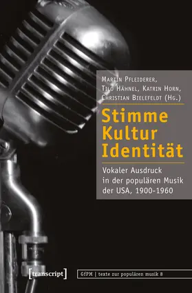 Pfleiderer / Hähnel / Horn |  Stimme, Kultur, Identität | Buch |  Sack Fachmedien