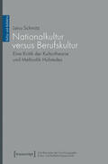 Schmitz |  Nationalkultur versus Berufskultur | Buch |  Sack Fachmedien